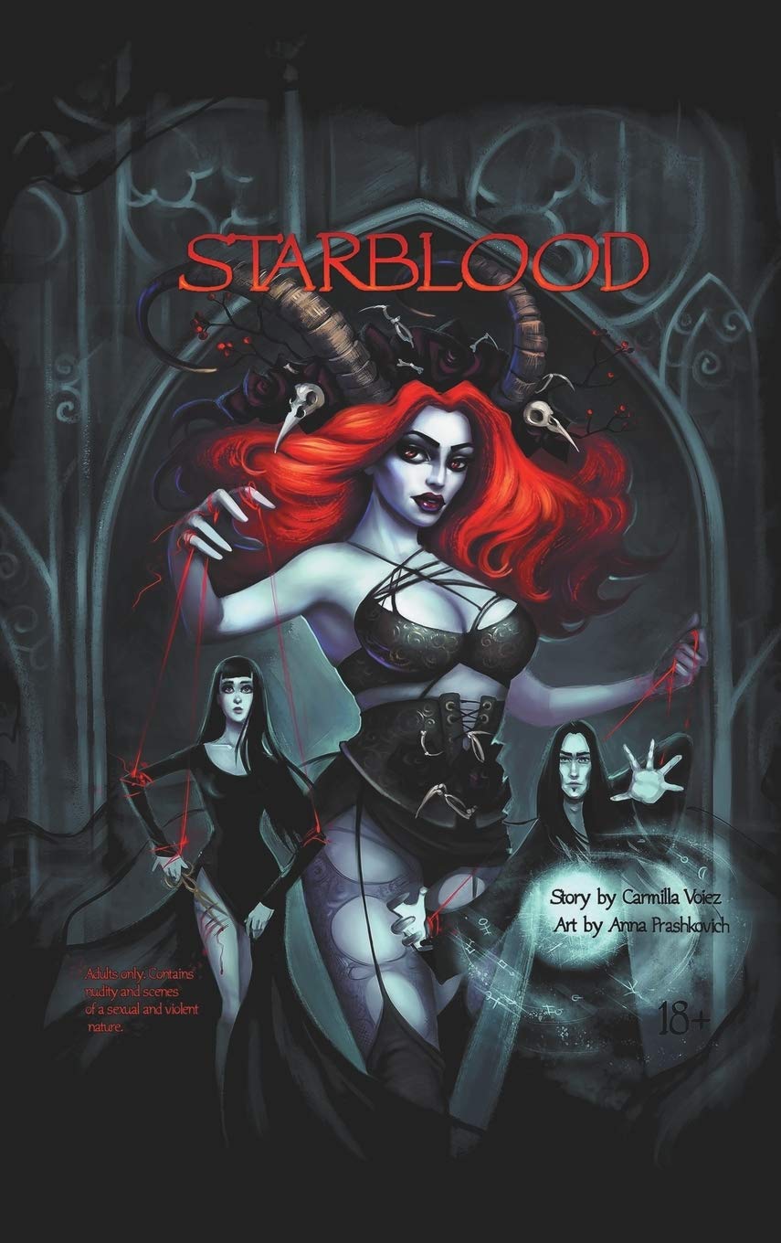 Starblood: the graphic novel/Hardback edition: 1