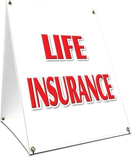 A-Frame Sidewalk Life Insurance Sign with Graphics On Each Side | 18" X 24" Print Size