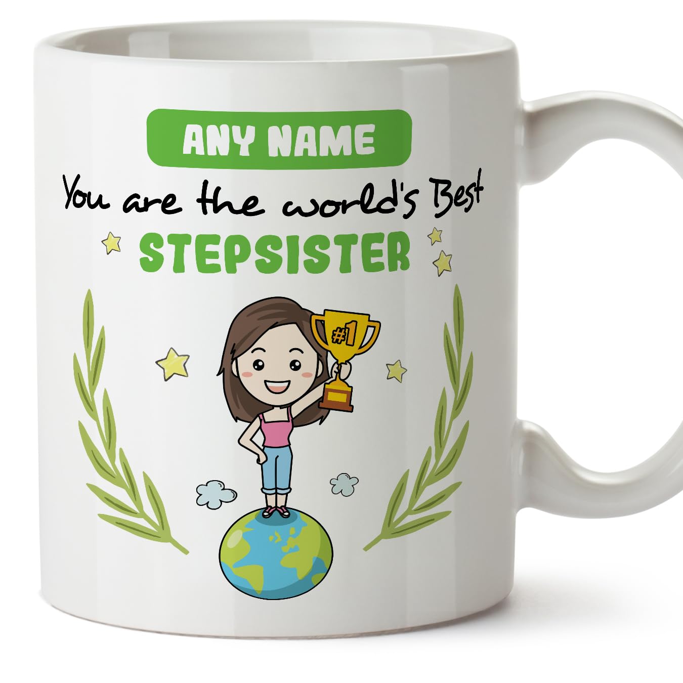 MUGFFINS Personalised Mug for Stepsister - in English - You are World's Best - Funny Custom Gift - Ceramic 11oz Mug