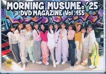 Amazon.co.jp: モーニング娘。'25 D V Dマガジン 155 : おもちゃ