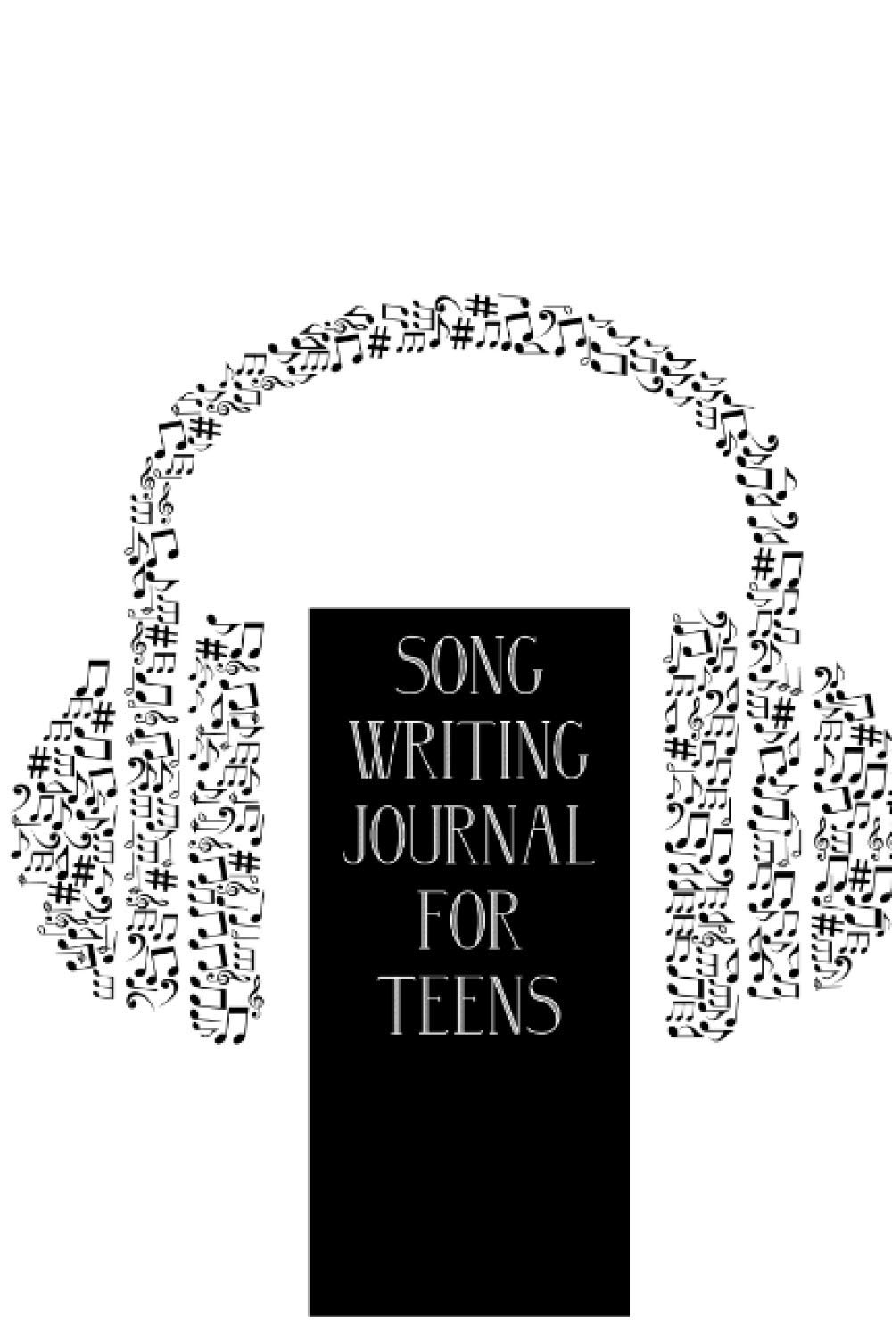 Song Writing Journal for Teens: My Songwriting Journal - Notebook for Composing the Melody and Writing the Lyrics of Your Own Songs - Record Title, ... Verse, and Chorus - Black and White Cover