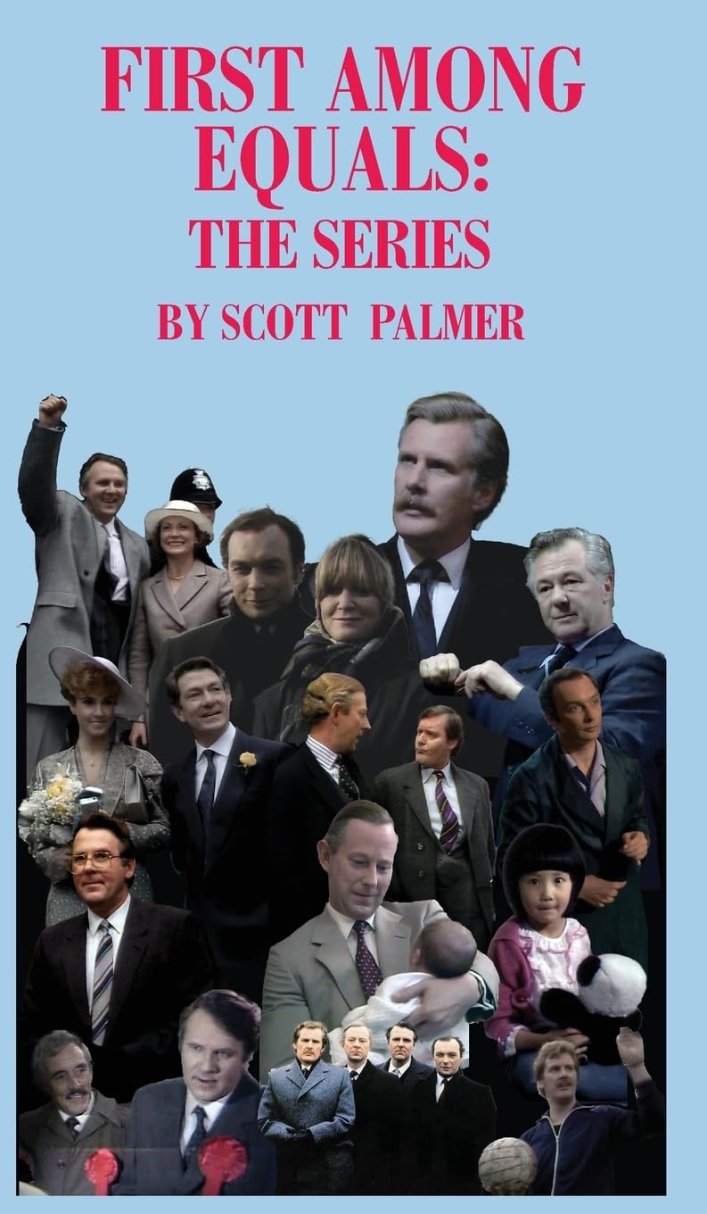 First Among Equals: The Series