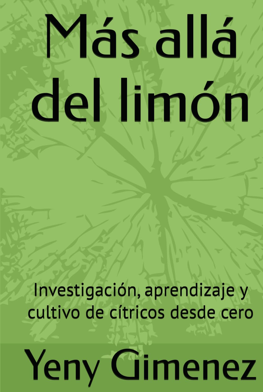 Más allá del limón: Investigación, aprendizaje y cultivo de cítricos desde cero