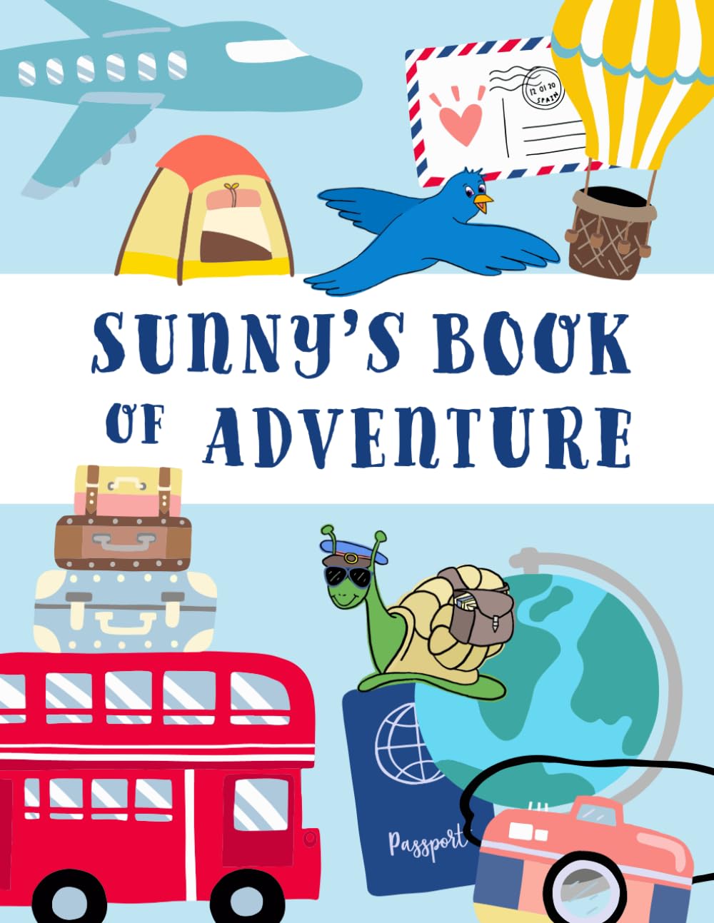 Sunny's Book of Adventure: Introduction and Letters 1-12      Paperback – Large Print, March 18, 2024