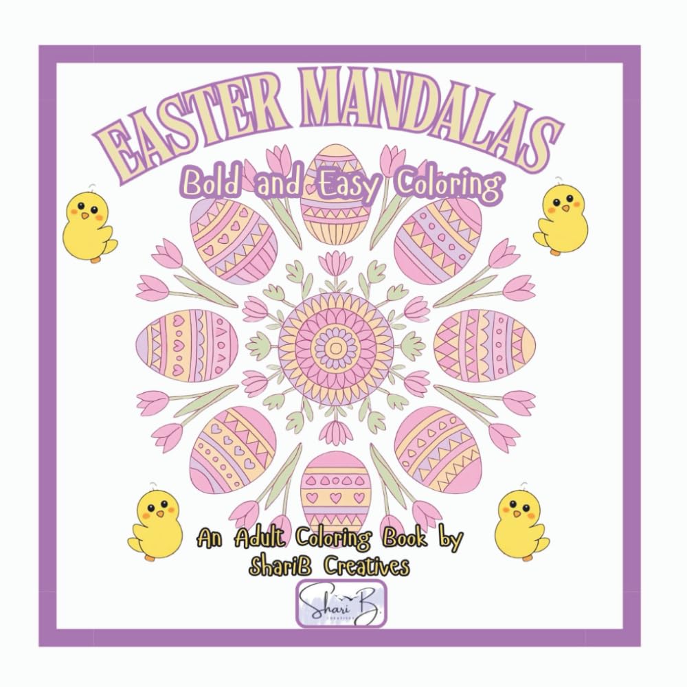 Easter Mandalas: Adult Coloring Book: Bold and Easy Coloring For All Ages