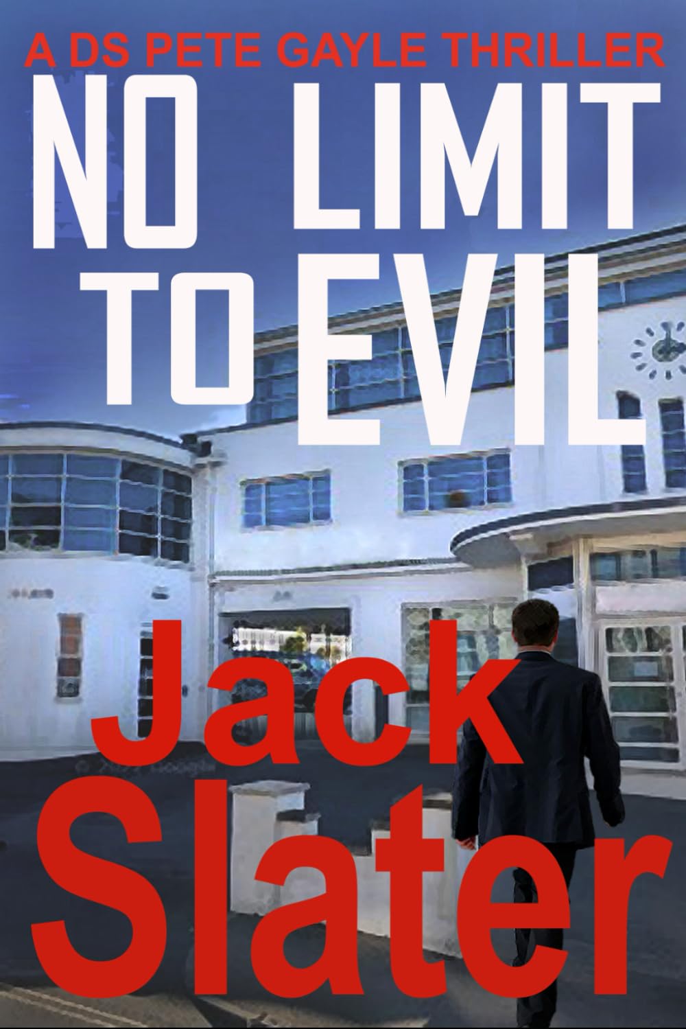 No Limit To Evil (DS Peter Gayle thriller series, Book 15)