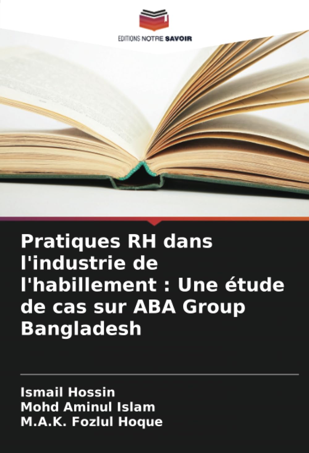 Pratiques RH dans l'industrie de l'habillement : Une étude de cas sur ABA Group Bangladesh