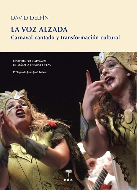 Portada de La Voz Alzada: Historia del Carnaval de Malaga