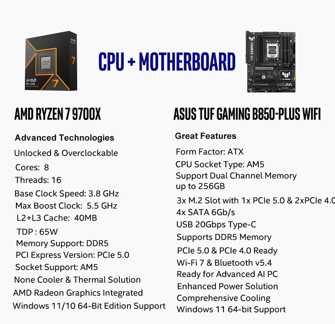 Micro Center AMD Ryzen 7 9700X CPU Processor with ASUS TUF Gaming B850-PLUS WiFi AM5 ATX Motherboard (DDR5, PCIe 5.0, 3X M.2, Wi-Fi 7, USB 20Gbps Type-C)