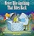 Never Bite Anything That Bites Back: The Sixteenth Shermans Lagoon Collection (Sherman's Lagoon Collections)