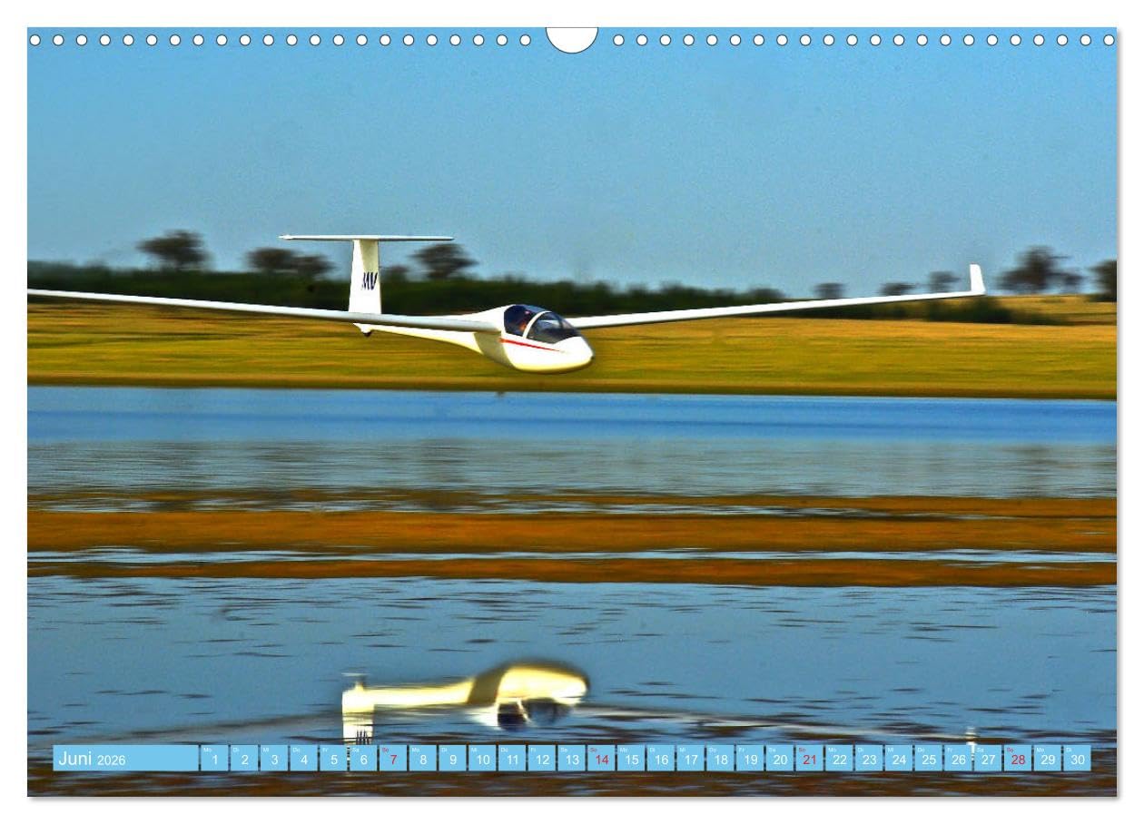 Segelflug - Den Traum vom Fliegen erfüllen (Wandkalender 2026 DIN A3 quer), CALVENDO Monatskalender: Nahezu schwerelos dem Himmel entgegen - das ist Segelfliegen! (CALVENDO Sport)