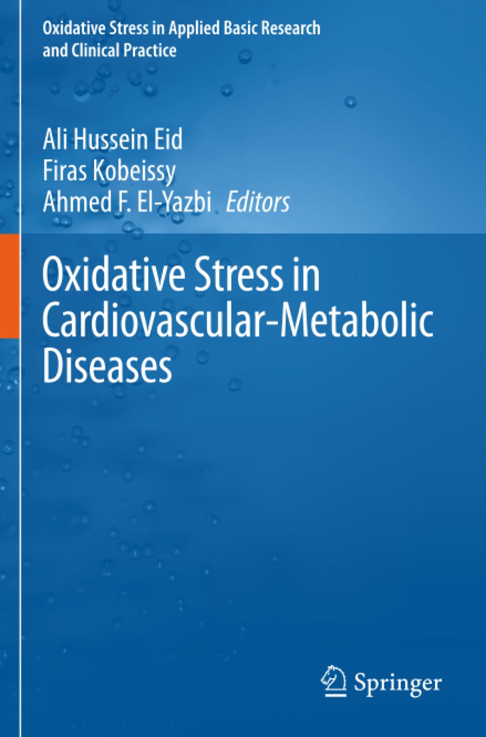 Oxidative Stress in Cardiovascular-Metabolic Diseases (Oxidative Stress in Applied Basic Research and Clinical Practice)
