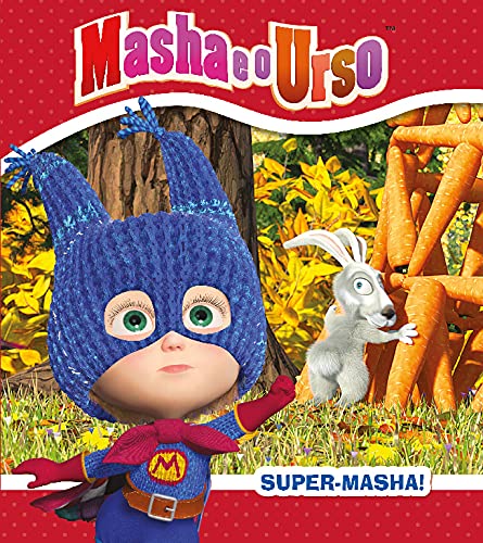 Masha E O Urso - Super Masha!