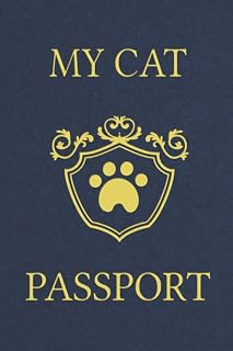My Cat Passport: Log Book Gift for Cats Owners, Records Vaccination, Training or Expenses Your Pets with Beautiful Navy Cover Design