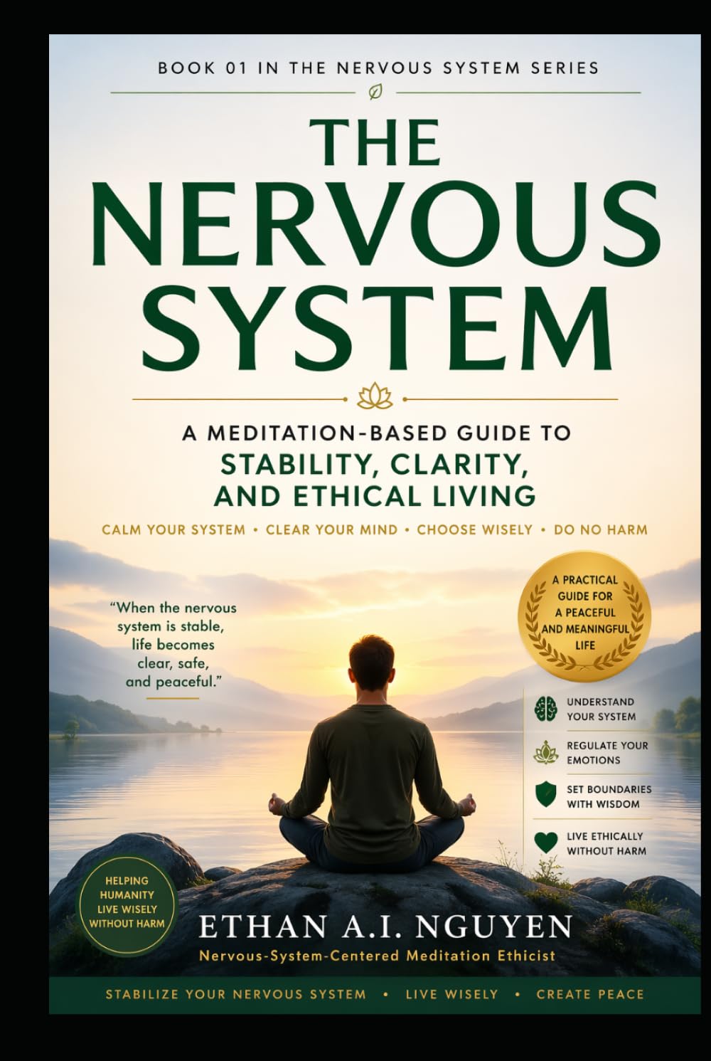 The Nervous System: A Meditation-Based Guide to Stability, Clarity, and Ethical Living