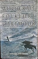 The witchcraft and folklore of Dartmoor, 0517140187 Book Cover