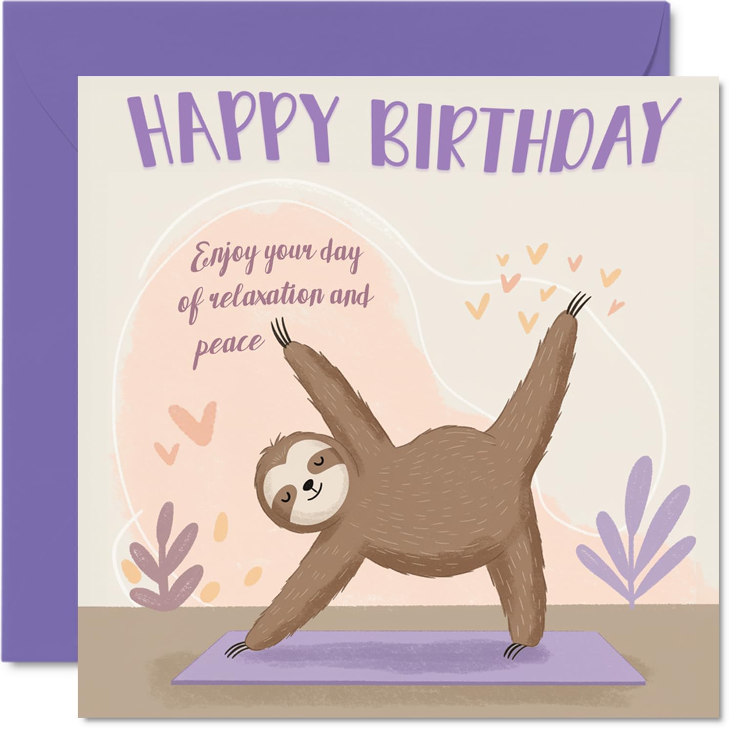 Playful Birthday Card - Stretch Out and Relax - Playful Sloth Doing Yoga on a Dreamy Purple Pastel Backdrop - Ideal for Lovers of Calm Vibes - 145mm Square, Envelope Included