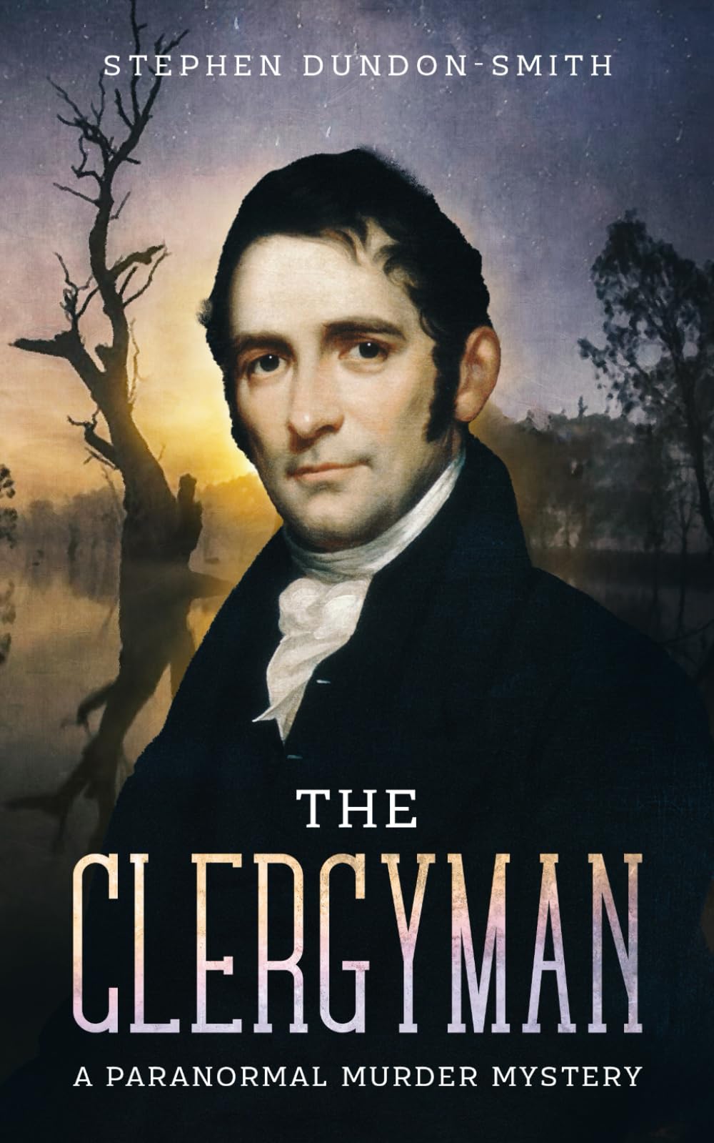 The Clergyman: A Paranormal Murder Mystery