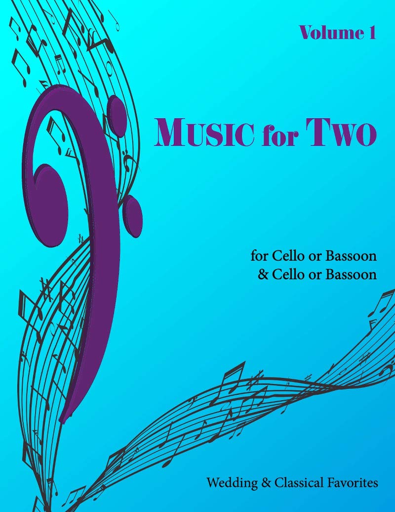 Music for Two, Volume 1 for Cello or Basson and Cello or Basson