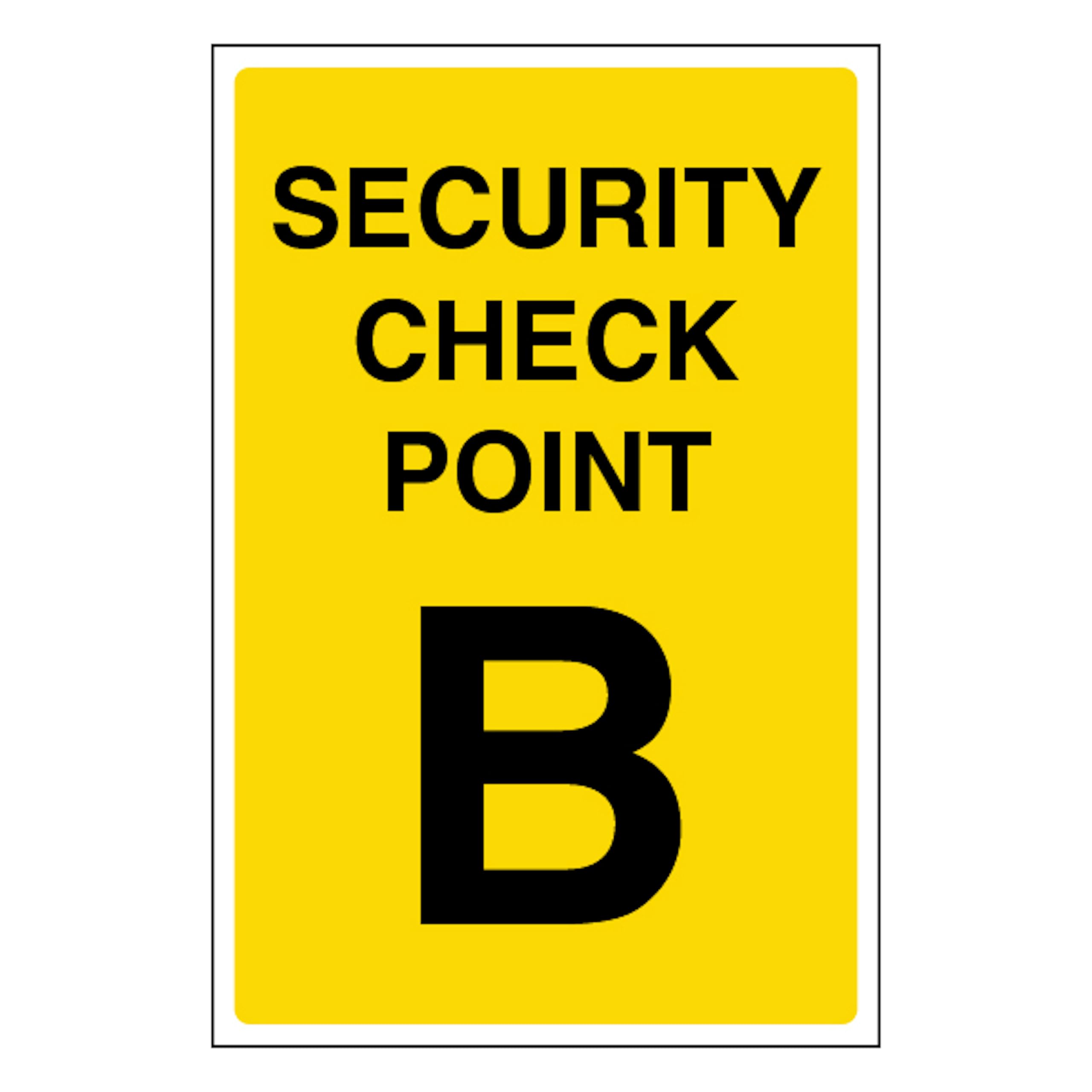 V Safety Security Check Point B 200 x 300mm - 3mm Aluminium Composite