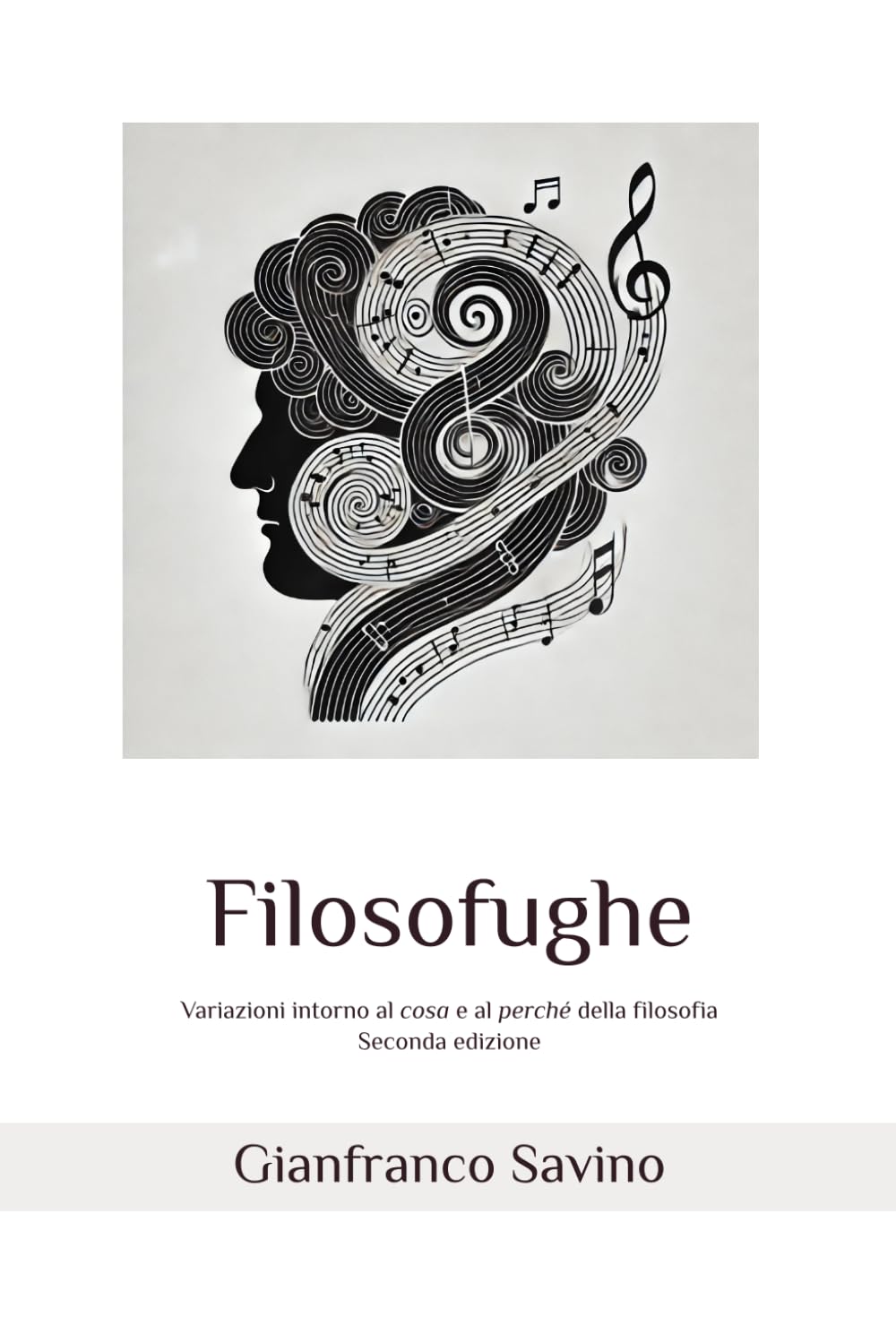 Filosofughe: Variazioni intorno al cosa e al perché della filosofia (Italian Edition)