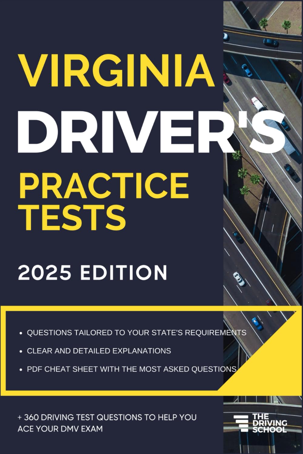 Virginia Driver's Practice Tests: +360 Driving Test Questions To Help You Ace Your DMV Exam. (Practice Driving Tests)