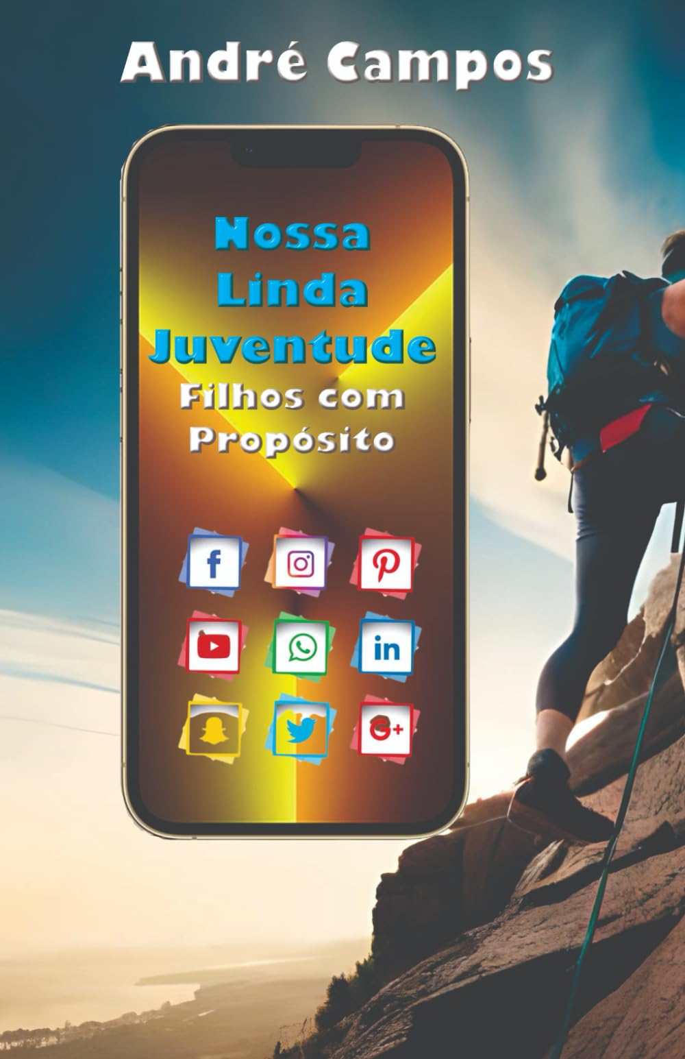 Nossa Linda Juventude: Filhos Com Propósito