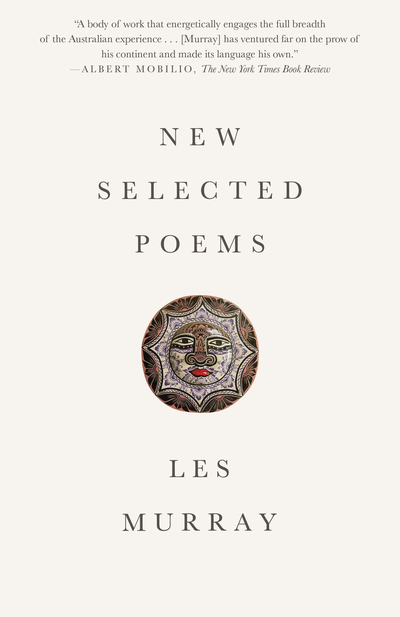 New Selected Poems Paperback – August 4, 2015