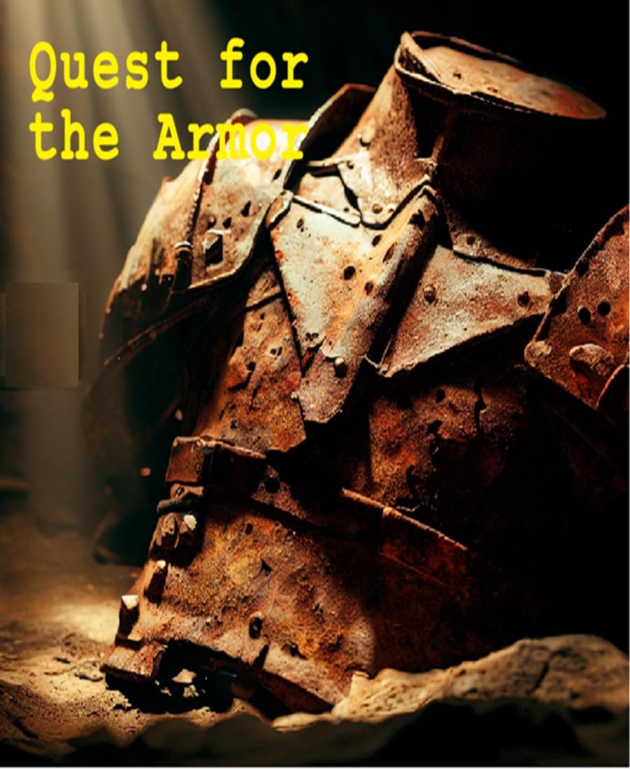 Quest for the Armor      Kindle Edition