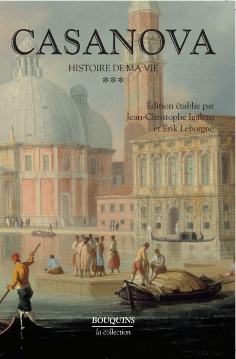 Casanova - Histoire de ma vie - tome 3 - Nouvelle édition (03)