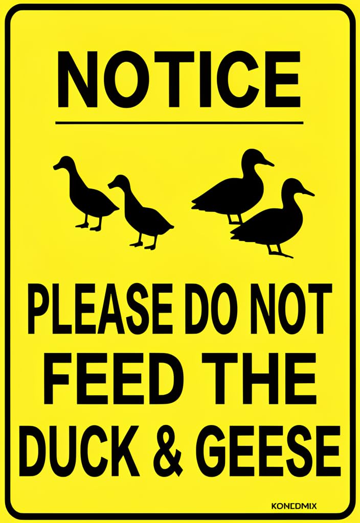 peiyeety NOTICE Please DoFeed the Duck & Geese Tin Sign 12x8 Inch, Yellow Black Metal Wall Decor Plaque for Pond Park Farm Yard, Rustic Humor Outdoor/Indoor Warning Sign Gift