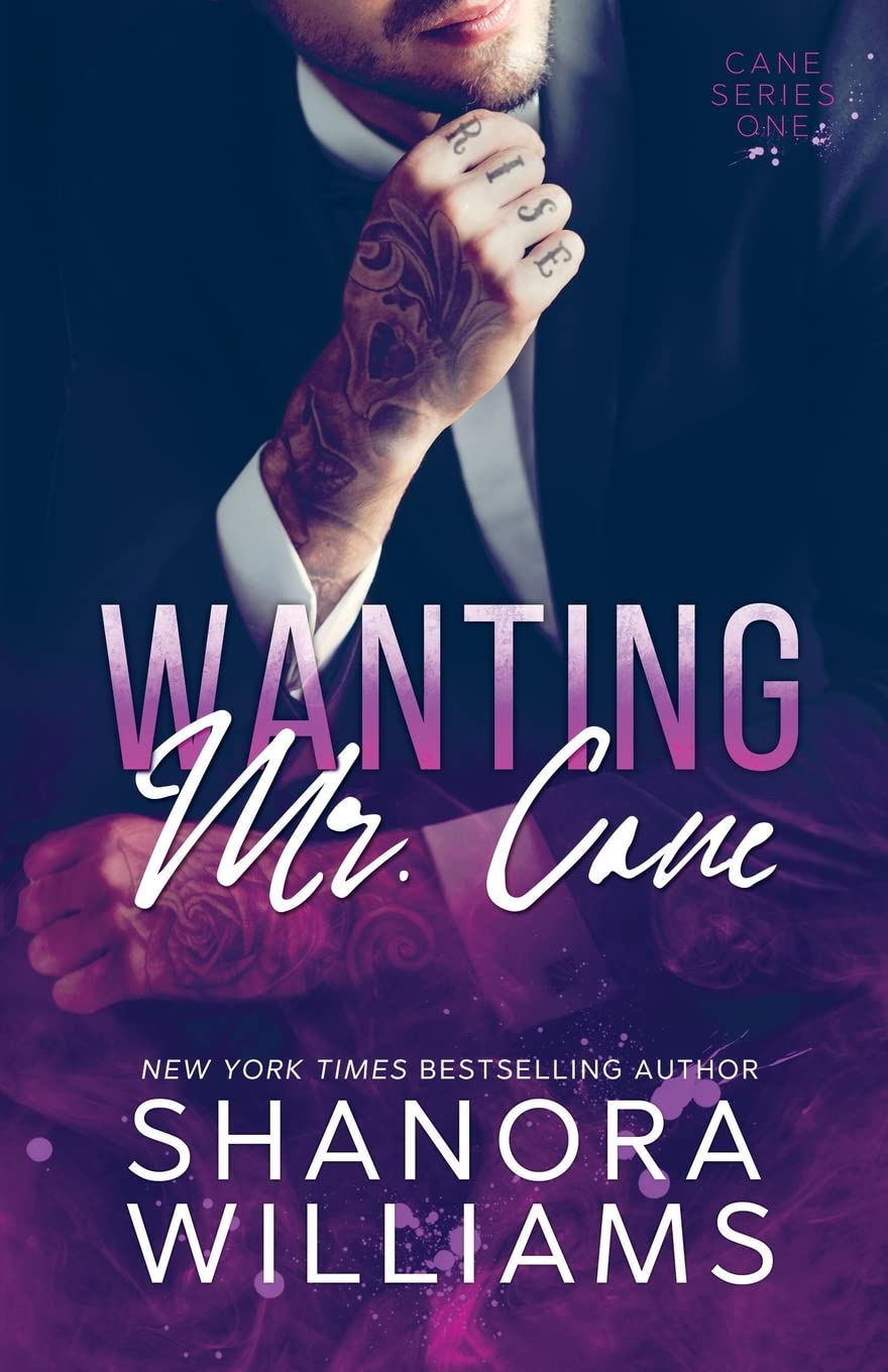 Wanting Mr. Cane: Volume 1