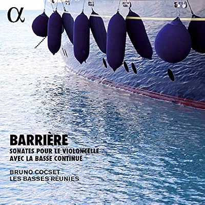 Barriere: Sonates Pour Le Violoncelle Avec La Basse Continue