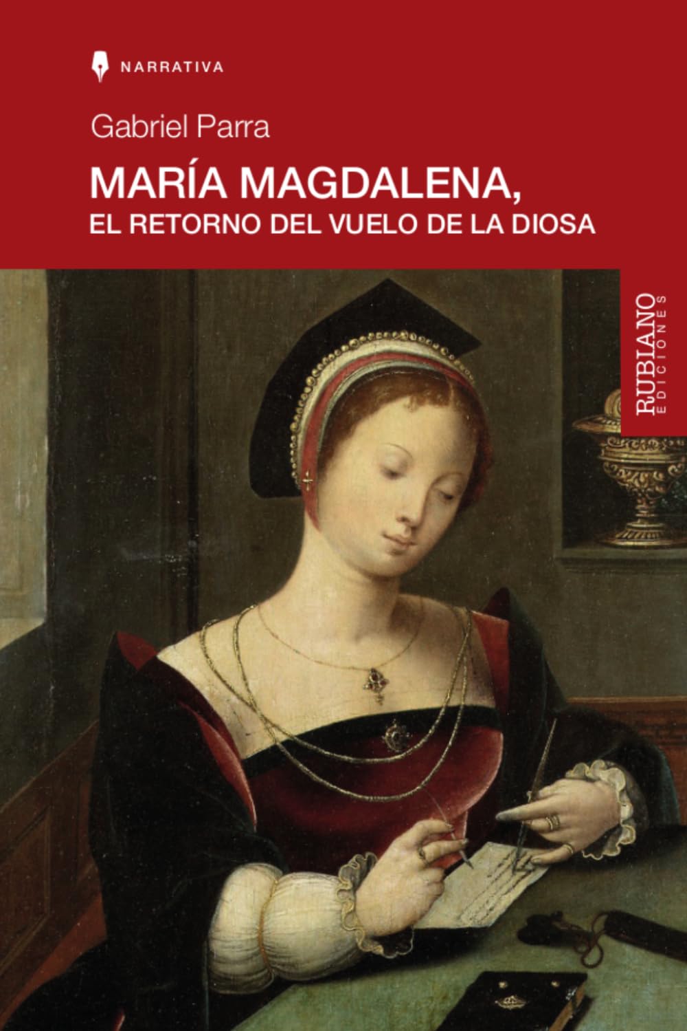 María Magdalena: El retorno del vuelo de la diosa