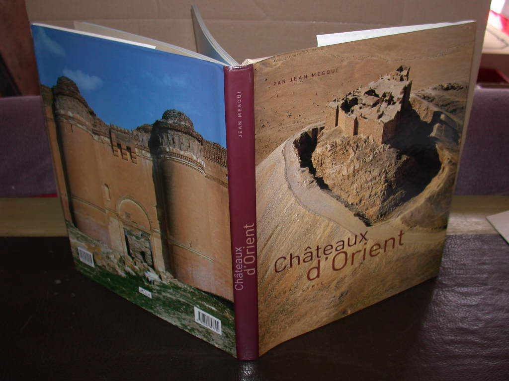 Châteaux d'Orient : Syrie, Liban, Jordanie