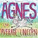 Agnes The Average Unicorn