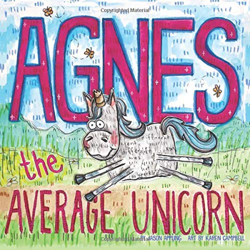 Agnes The Average Unicorn