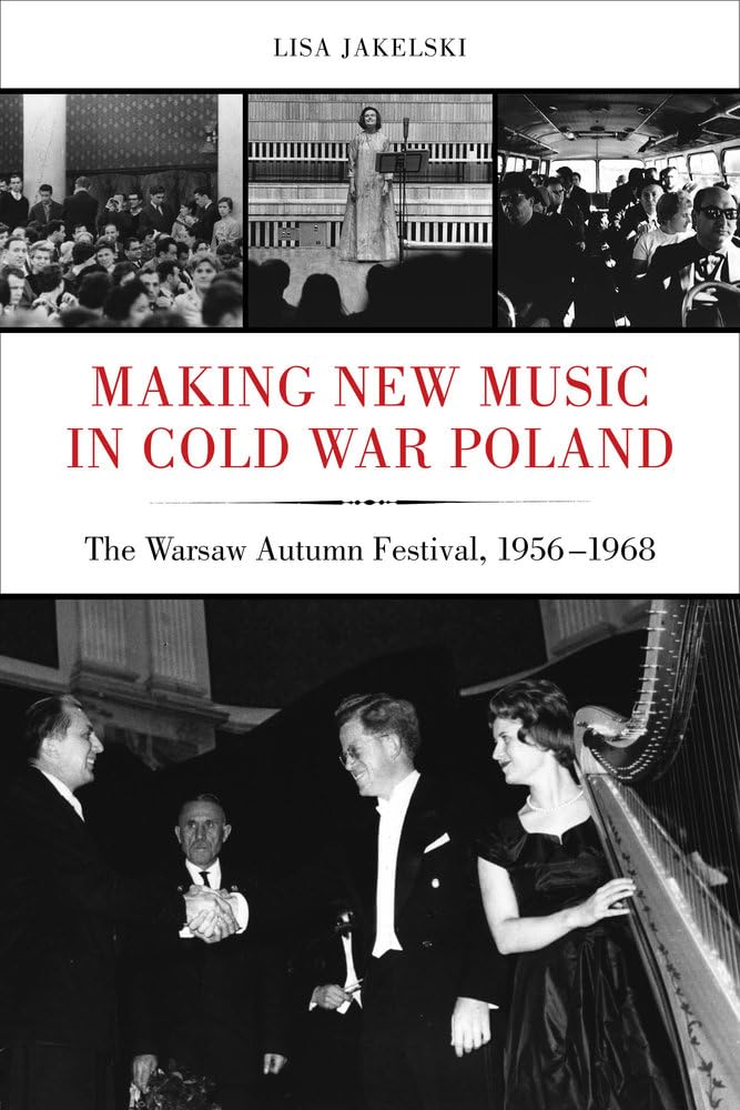 Warsaw Autumn Festival 1956-1968 musique contemporaine Pologne livre