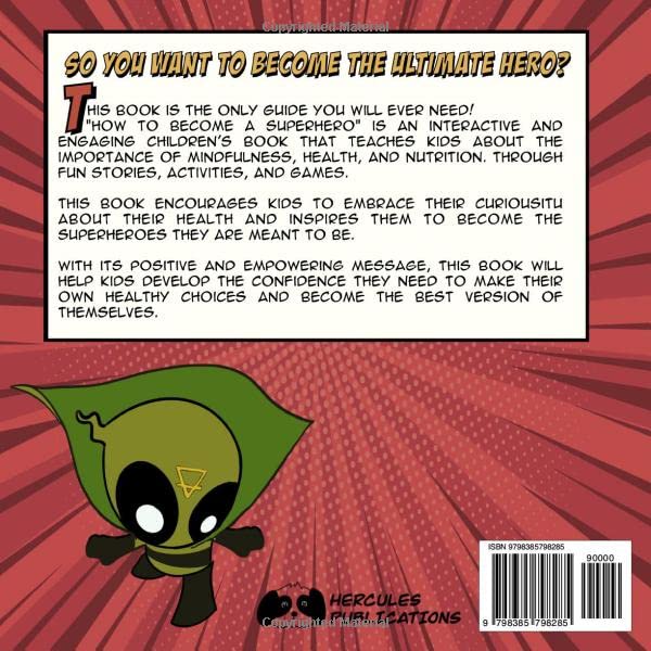 Miniatura 2 de How to Become a Superhero The Path to Unlocking Superpowers Through Nutrition, Health, and Mindfulness