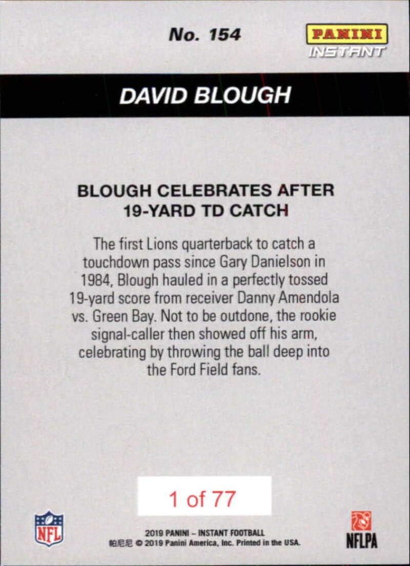 2019 Panini Instant Football #154 David Blough RC Rookie Card Detriot Lions Print Run 77 Celebrates After 19 Yard TD Catch (UER it was a Pass) 12.29.19 Official NFL Trading Card