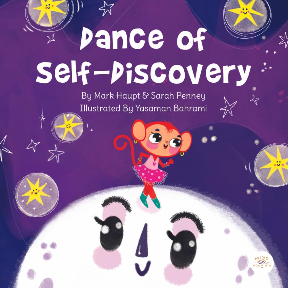 Dance of Self-Discovery: A Magical Story, Song, and Breath Journey About Finding Your Rhythm