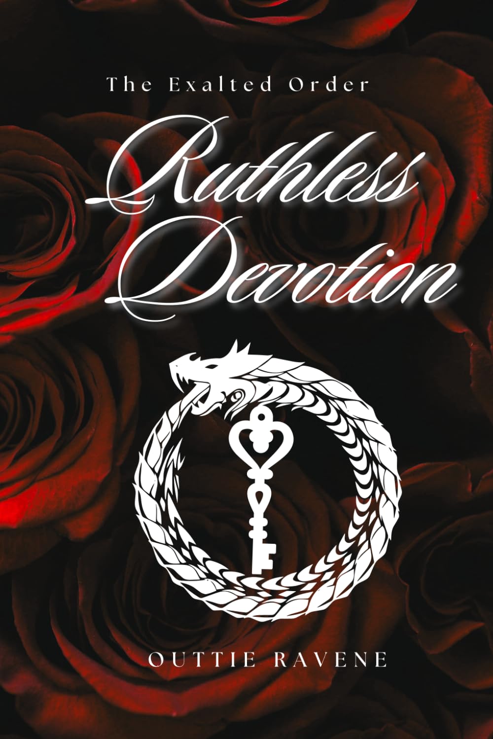 Ruthless Devotion: A Dark Secret Society MMF Romance (The Exalted Order Trilogy)