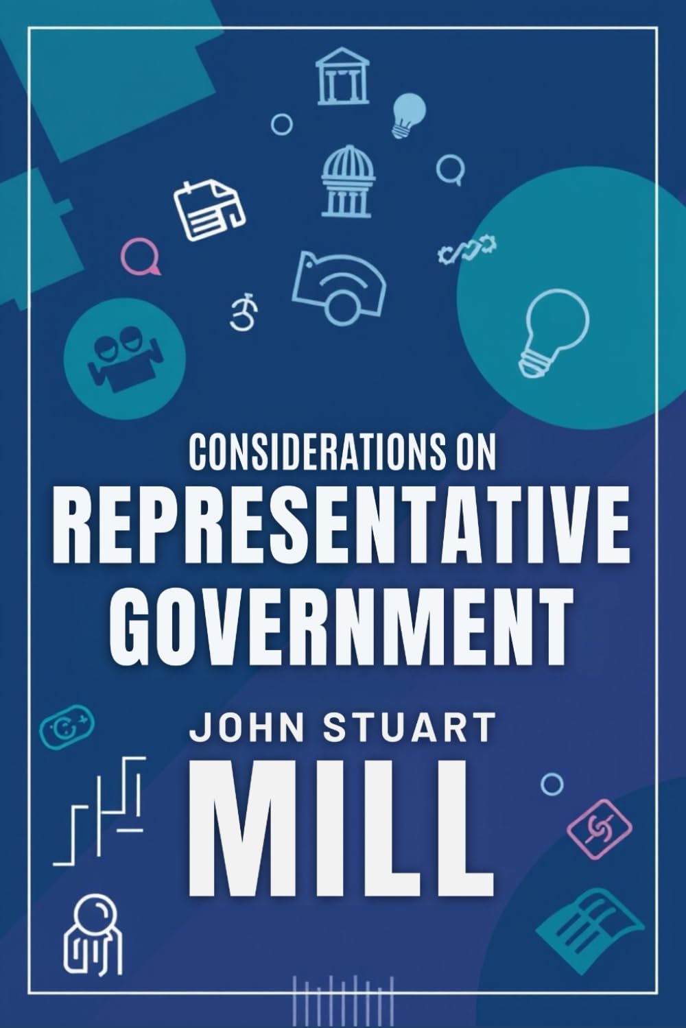 Considerations on Representative Government
