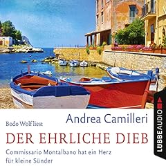 Der ehrliche Dieb - Commissario Montalbano hat ein Herz f&uuml;r kleine S&uuml;nder Audiolibro Por Andrea Camilleri arte de portada