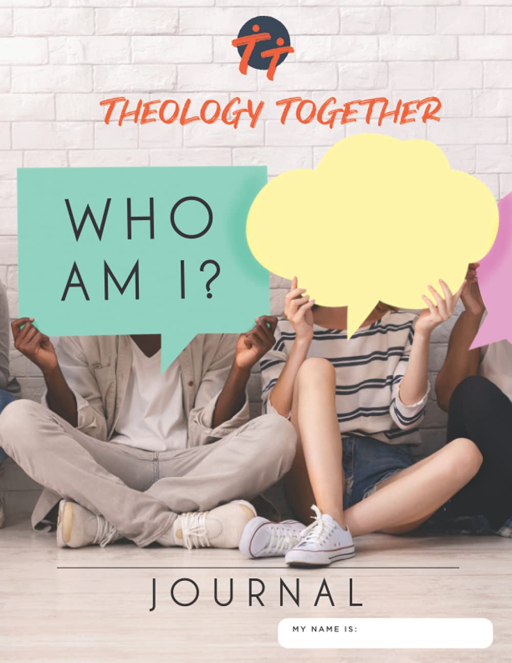 Theology Together Journal: Who am I?