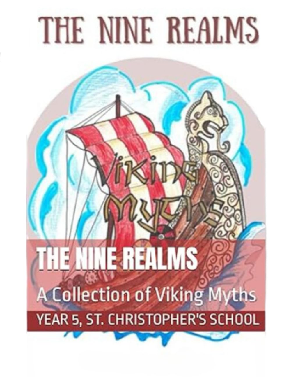 The Nine Realms: A Collection of Viking Myths