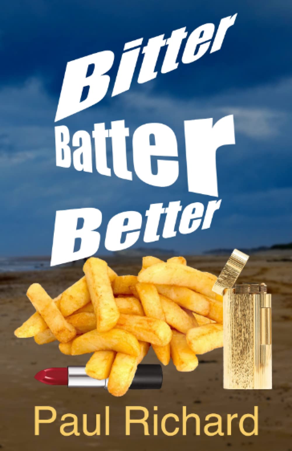 Bitter Batter Better: A Coming Of Age Family Drama (North and South)