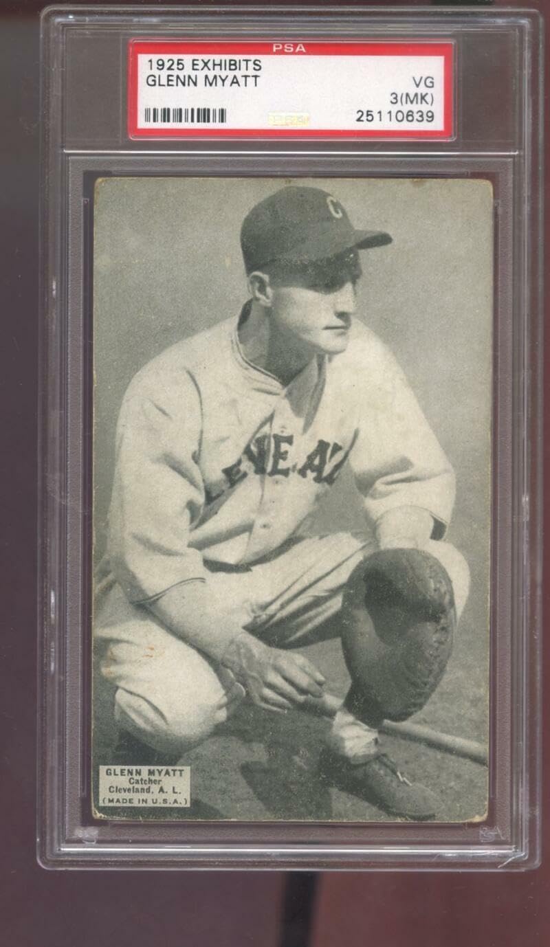 1925 Exhibits Glenn Myatt PSA 3 (MK) Graded Baseball Card Exhibit Cleveland - Slabbed Baseball Cards