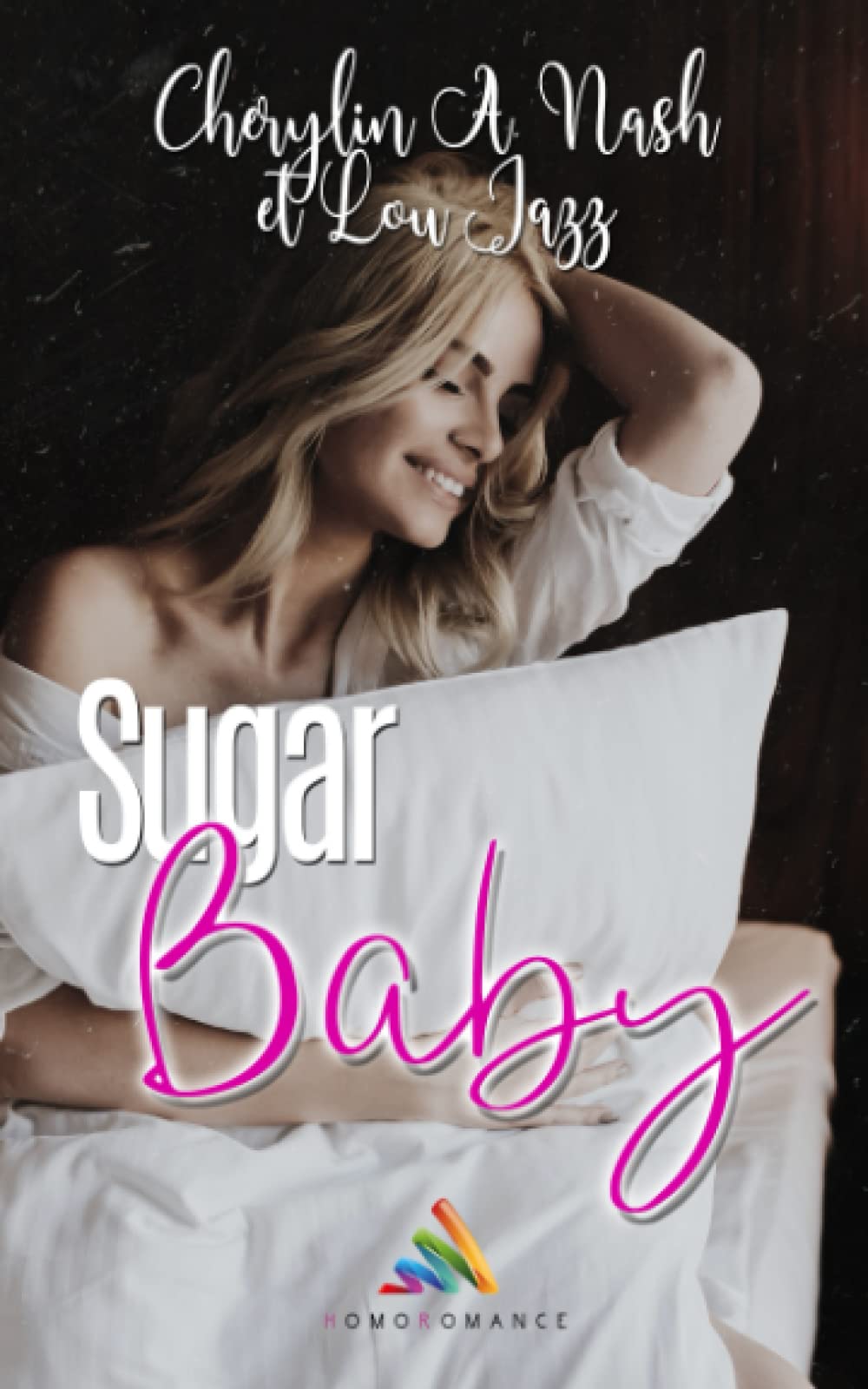 Sugar Baby: Roman lesbien, livre lesbien