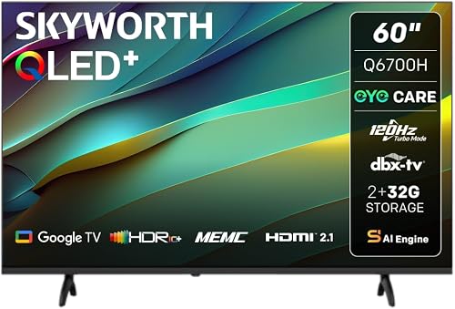 SKYWORTH 60" Q6700H 4K QLED Google Smart TV – 120Hz HSR Game TV, HDR10+/Dolby Vision, Dolby Atmos, MEMC, Eye Care TV